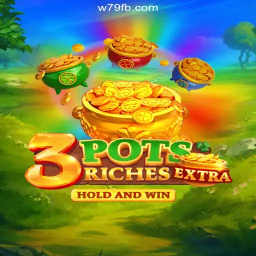 Exploring the Exciting World of 3potsExtra on the W79.COM Platform