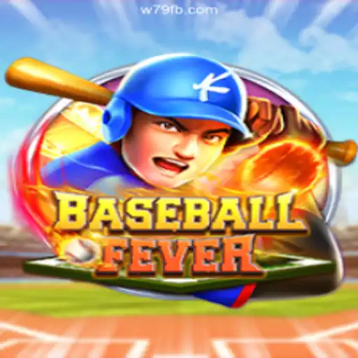 Step Up to the Plate with BaseballFever on W79.COM: The Premier Slot Game in Brazil